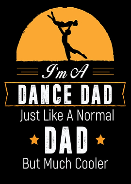 Im A Dance Dad