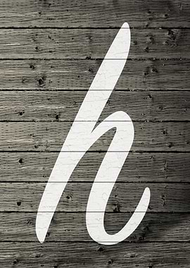 Letter H on Barn Wood