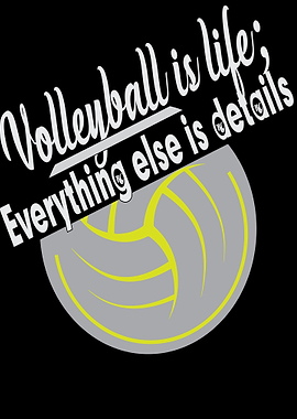 Volleyball Is Life