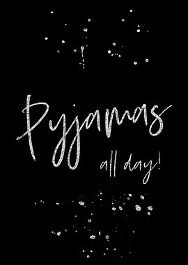 Text Art Silver PYJAMAS