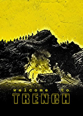 WELCOME TO TRENCH