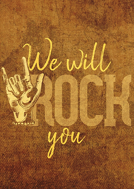 We Will Rock You