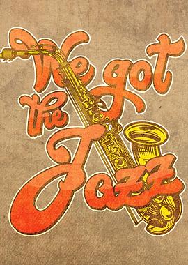 We Got Jazz