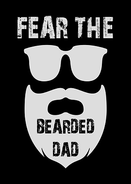 Fear The Bearded Dad