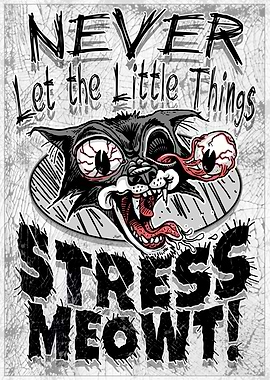 Little Things Stress Meowt