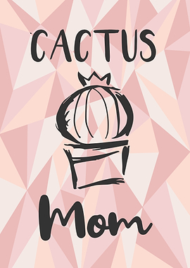 Cactus Mom 23