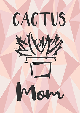 Cactus Mom 31
