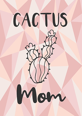 Cactus Mom 19