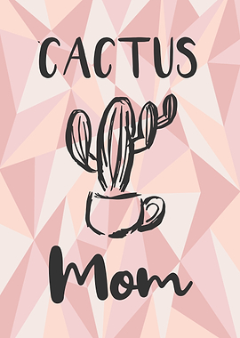 Cactus Mom 33