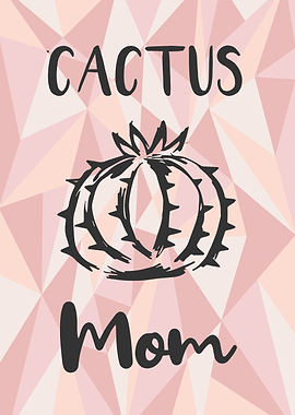 Cactus Mom 29