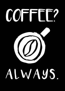 Coffee Always 5