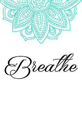 BREATHE