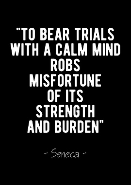 Bear Trials Stoic Quote