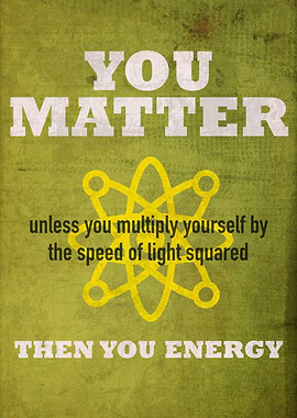 You Matter or You Energy