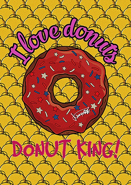 I DONUT KING!-BY JUAN/AZZ.