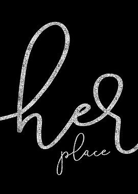 TEXT ART SILVER Her place