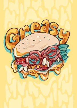 Greasy Burger