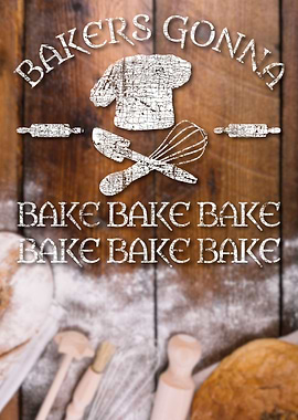 Bakers Gonna Bake Shirt Co