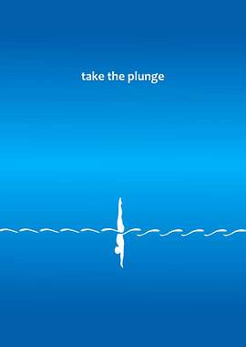 Take the Plunge