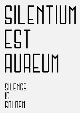 Silence Is Golden