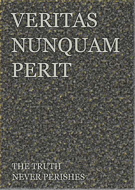 The Truth Never Perishes