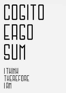 I Think Therefore I Am