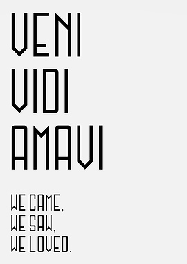 We Came We Saw We Loved