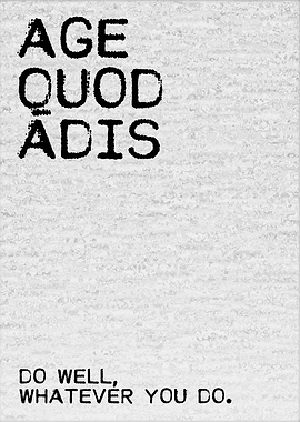 Do Well Whatever You Do