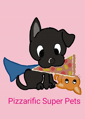Pizzarific Super Pets