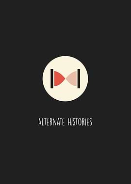 Alternate Histories