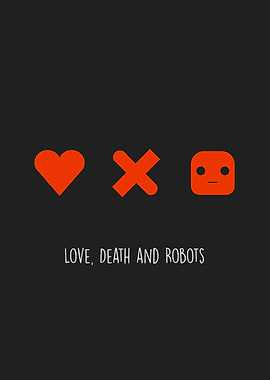 Love Death and Robots
