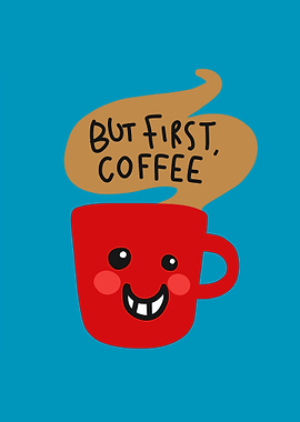 But first coffee red cup