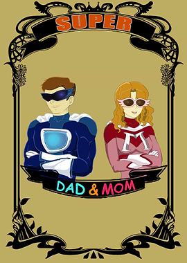 Super Dad and Mom APR19