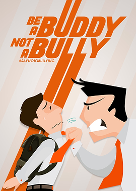 BE A BUDDY NOT A BULLY