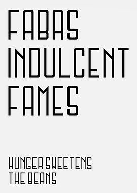 Hunger Sweetens The Beans