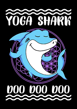 Yoga Shark Doo Doo