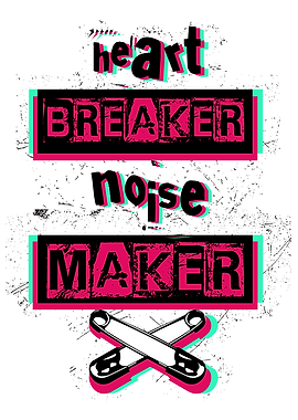 Heart breaker noise maker