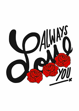 Always love you red rose
