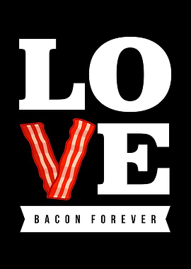 I Love Bacon
