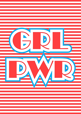 Girl Power Grl Pwr
