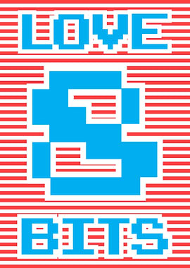 Love 8 Bits geek poster
