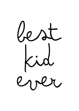 Best Kid ever