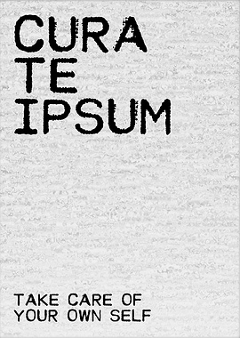 Take Care Of Your Own Self