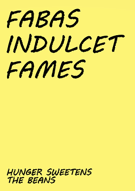 Hunger Sweetens The Beans