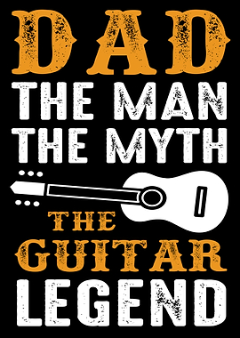 Dad the man the myth