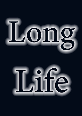 Long Life