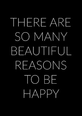 Reasons to be happy