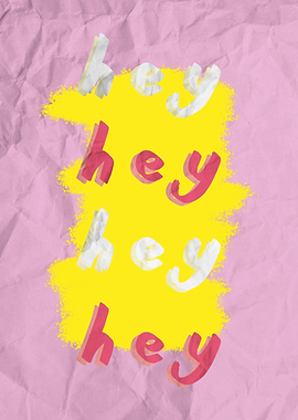 Hey Hey Hey