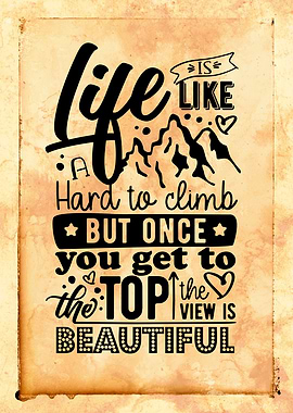 Life is Like a Mountain