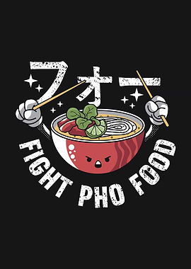 Fight Pho Food